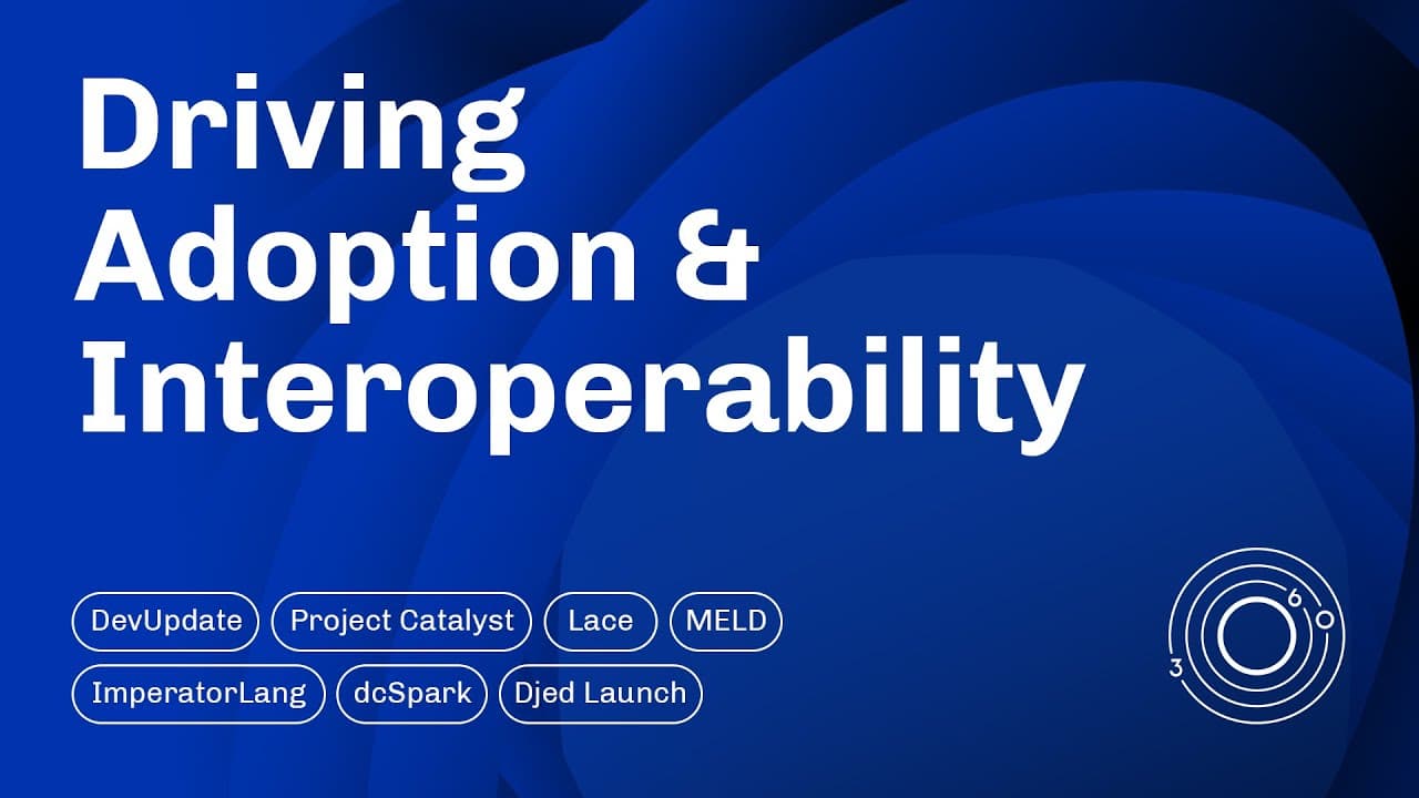 Essential Cardano360 February 2023: Driving Adoption and Interoperability