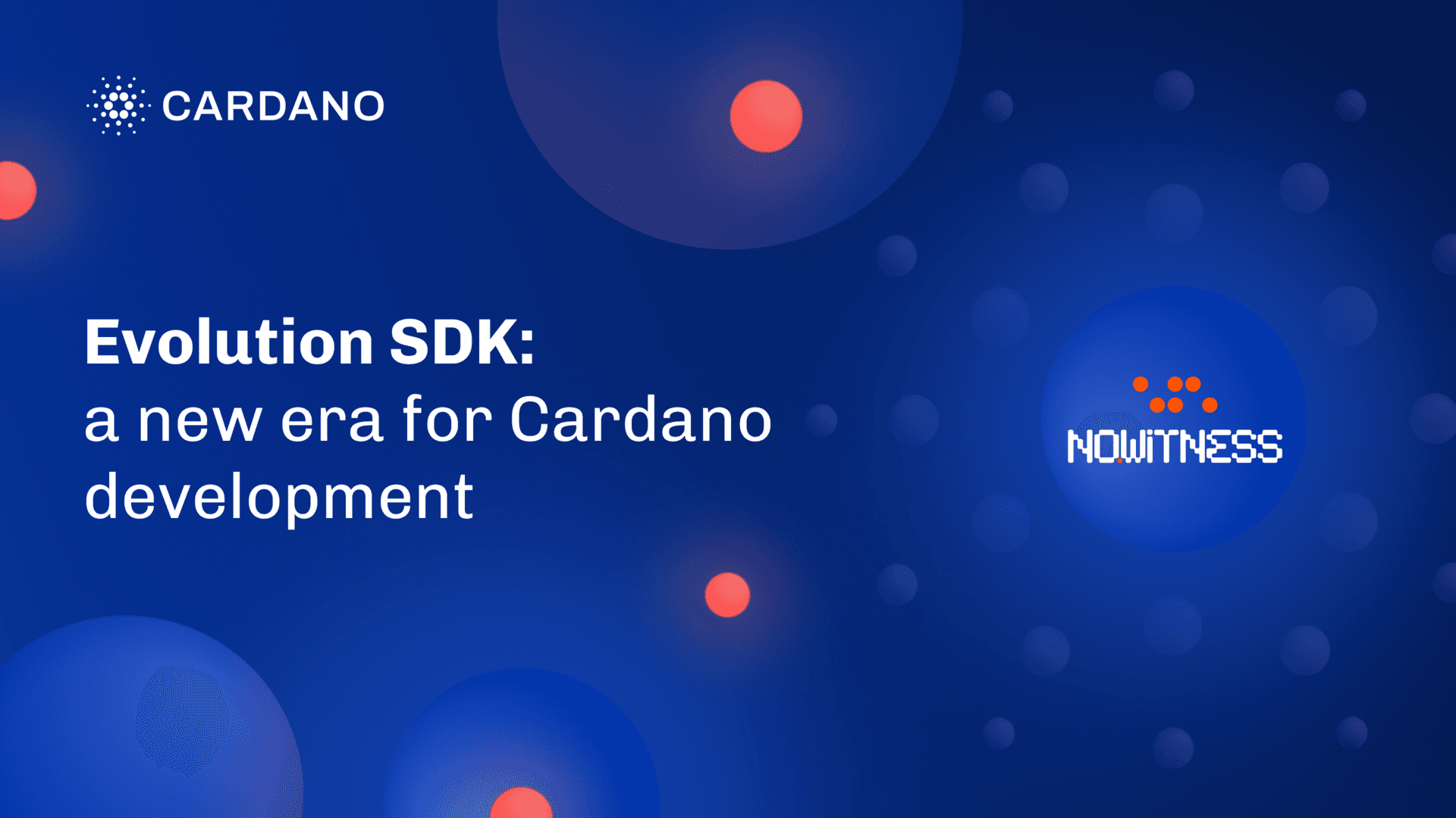 Evolution SDK: a new era for Cardano development