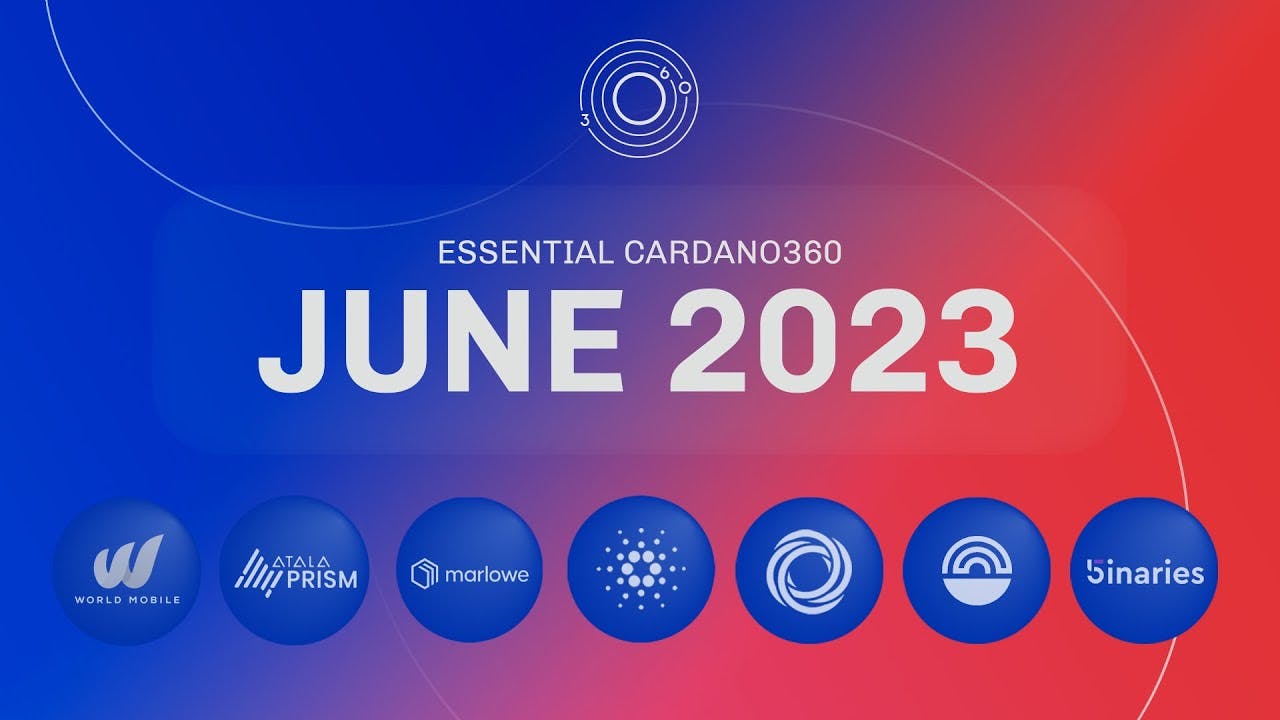 Essential Cardano360 June 2023
