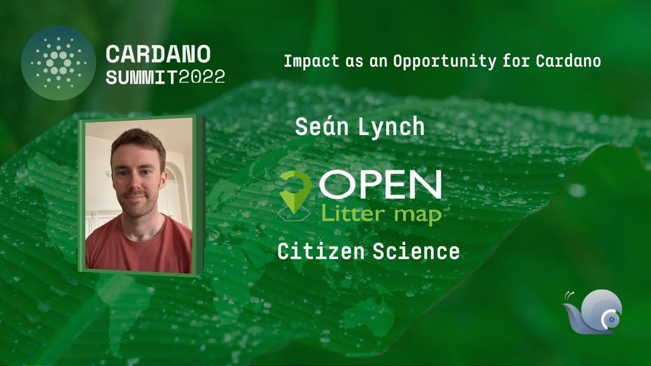 OpenLitterMap - Cardano Summit 2022