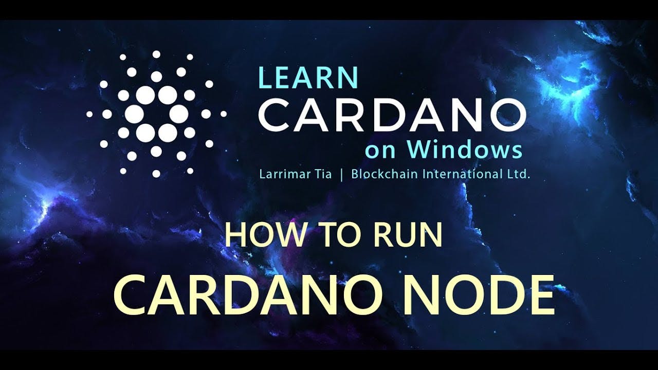 How to run a Cardano Node on Windows