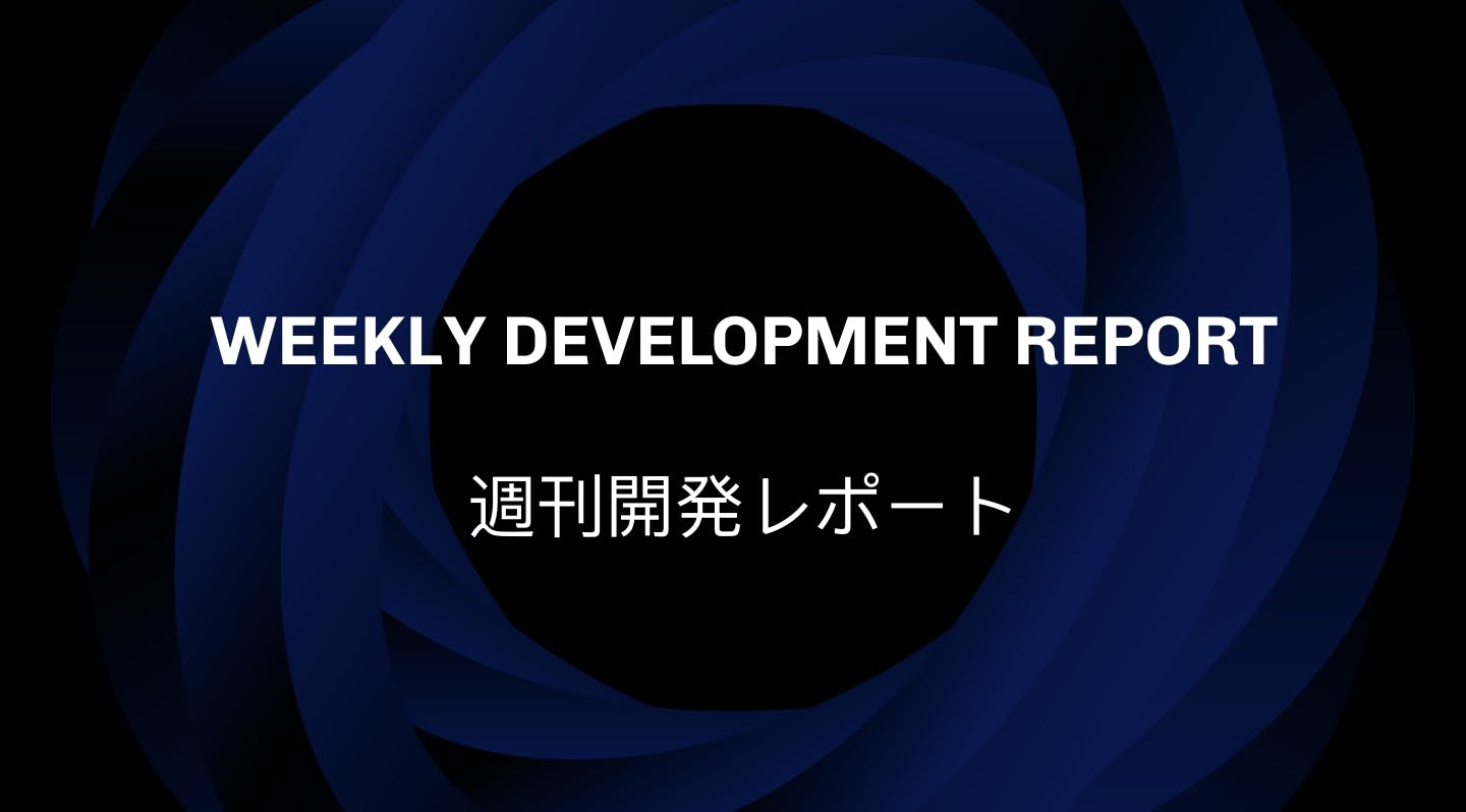 Weekly development report as of 2022-05-27
