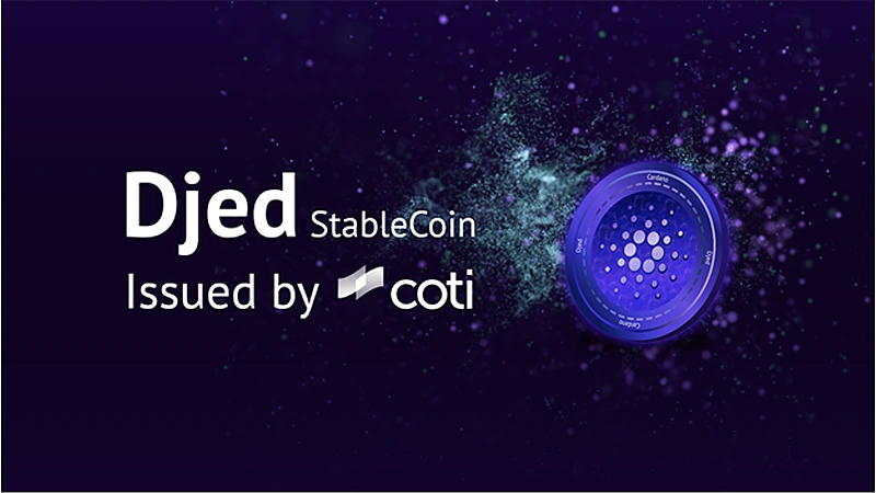COTI to issue Djed stablecoin on Cardano