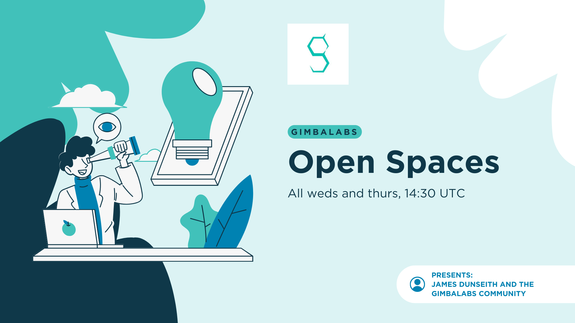 Gimbalabs Open Spaces. March, 20th, 2024 from 14:30 UTC.