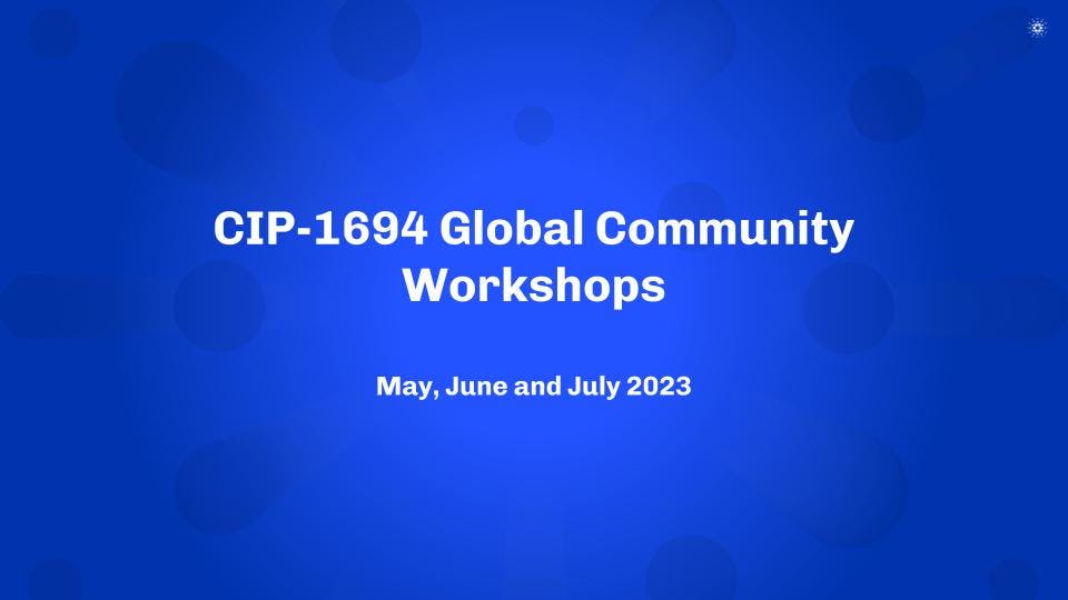 CIP-1694 Community Workshops