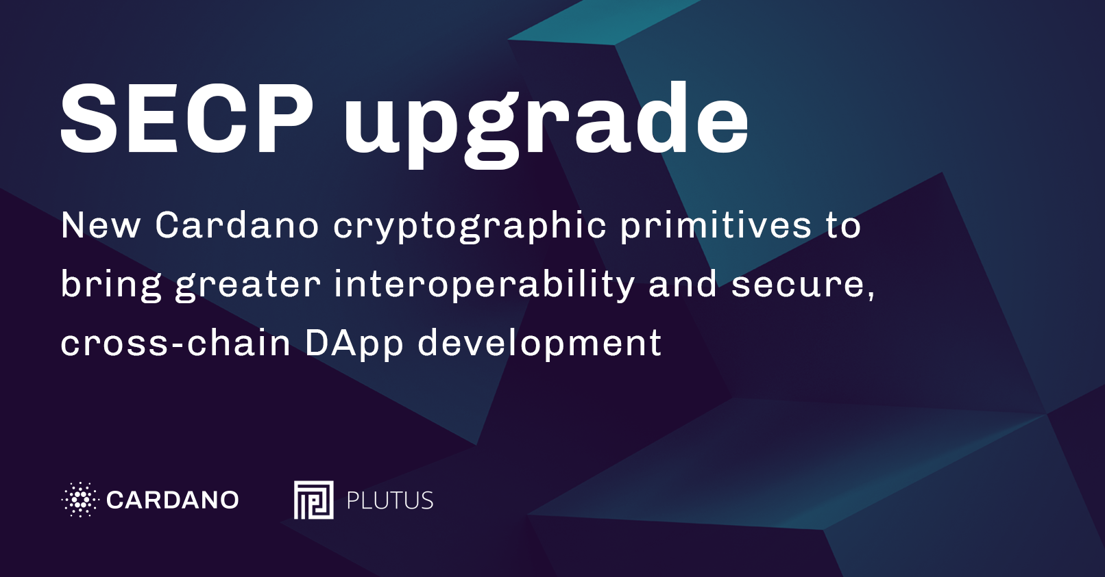 New Cardano cryptographic primitives will bring greater interoperability and secure, cross-chain DApp development